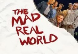 The Mad Real World